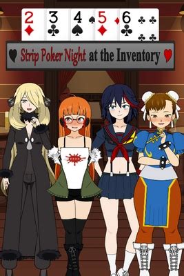 online strippoker|Strip Poker Night at the Inventory